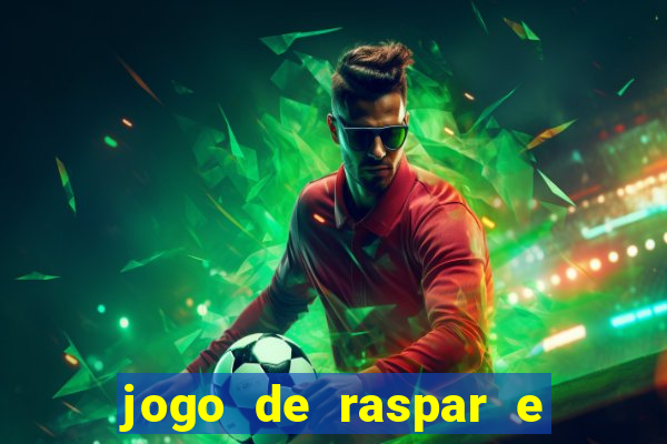 jogo de raspar e ganhar dinheiro de verdade